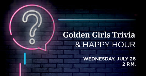 SLC MDLA 2674717 GoldenGirlsHappyHour HERO 072623 2pm